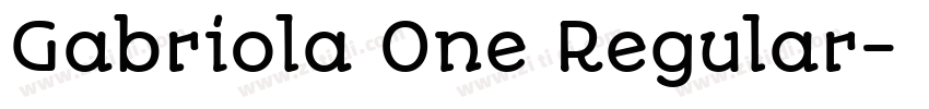 Gabriola One Regular字体转换